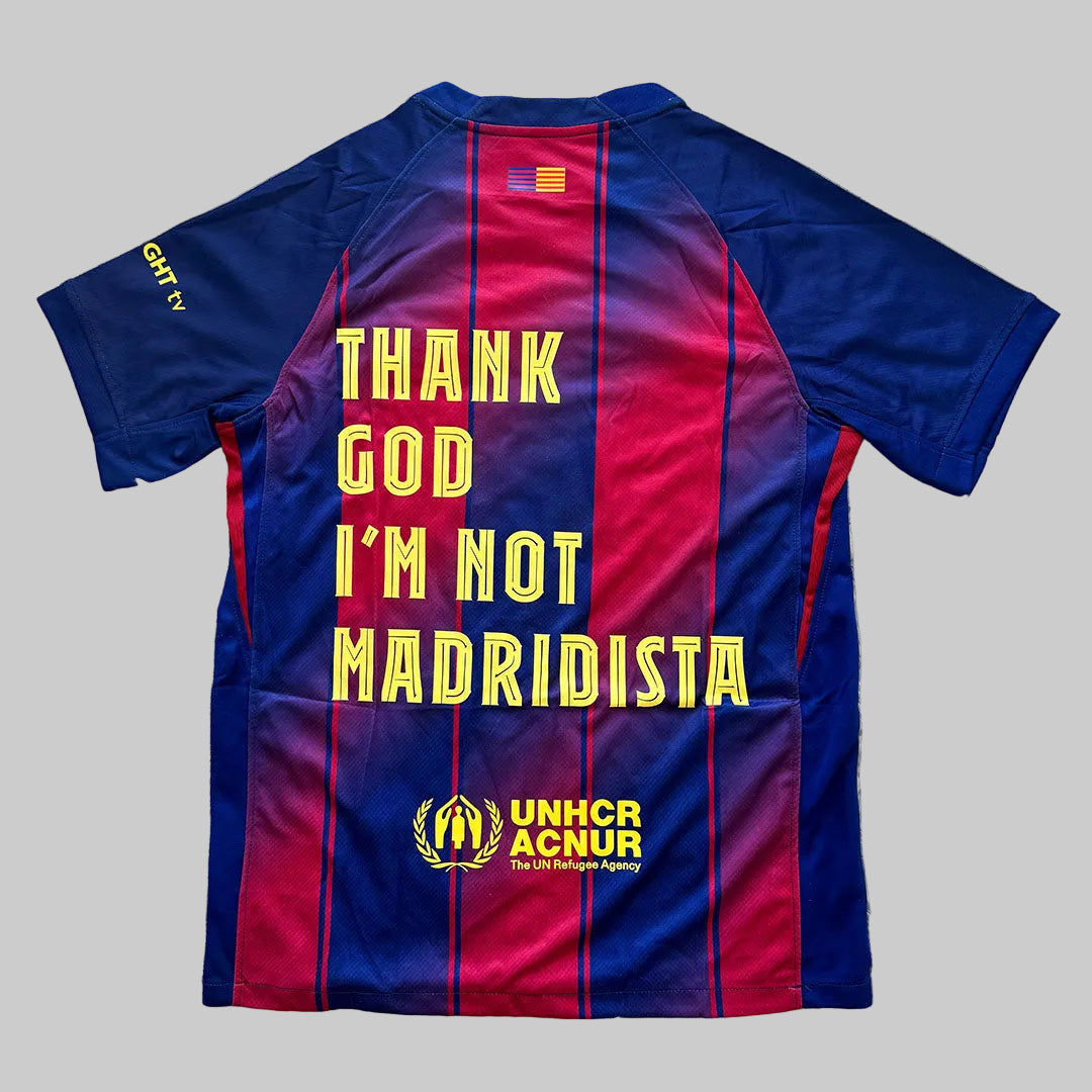Tricou Barcelona 25/26 THANK GOD IM NOT MADRIDISTA